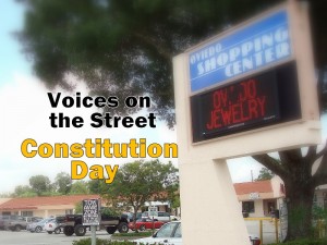 Voices on the Street: Constitution Day